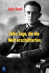 Produktbild: Zehn Tage, die die Welt ersch&uuml;tterten