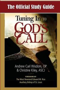 Produktbild: The Official Study Guide for Tuning In To God's Call