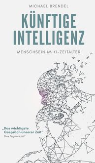 Produktbild: K&uuml;nftige Intelligenz