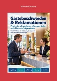 Produktbild: G&auml;stebeschwerden und Reklamationen