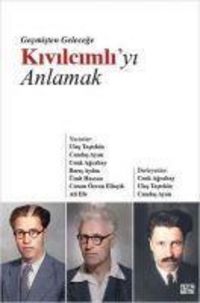 Produktbild: Gecmisten Gelecege Kivilcimliyi Anlamak