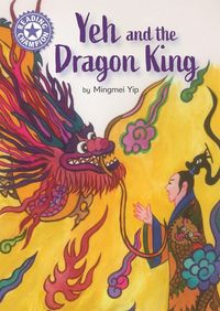 Produktbild: Yip, M: Reading Champion: Yeh and the Dragon King