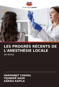 Produktbild: Les Progr&egrave;s R&eacute;cents De L'anesth&eacute;sie Locale