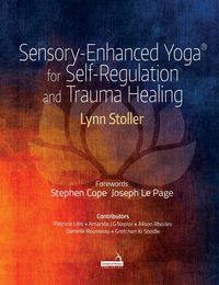 Produktbild: Sensory-Enhanced Yoga(r) for Self-Regulation and Trauma Healing