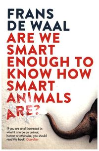 Bild vom Artikel Are We Smart Enough to Know How Smart Animals Are? vom Autor Frans de Waal