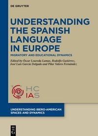 Produktbild: Understanding the Spanish Language in Europe