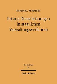 Produktbild: Private Dienstleistungen in staatlichen Verwaltungsverfahren