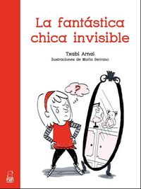 Produktbild: La fant&aacute;stica chica invisible