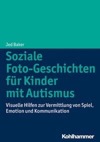 Produktbild: Soziale Foto-Geschichten f&uuml;r Kinder mit Autismus