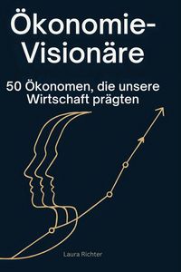 Produktbild: &Ouml;konomie-Vision&auml;re