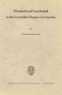 Produktbild: Wirtschaft und Gesellschaft in den Vereinigten Staaten von Amerika.