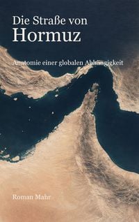 Produktbild: Die Stra&szlig;e von Hormuz