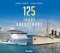 Produktbild: 125 Jahre Kreuzfahrt