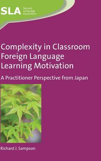 Produktbild: Complexity in Classroom Foreign Language Learning Motivation