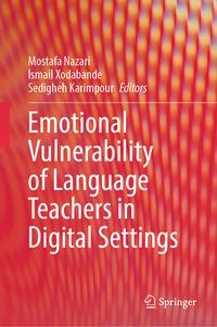 Produktbild: Emotional Vulnerability of Language Teachers in Digital Settings