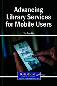 Produktbild: Advancing Library Services for Mobile Users