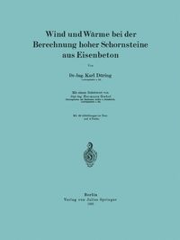 Produktbild: Wind und W&auml;rme bei der Berechnung hoher Schornsteine aus Eisenbeton