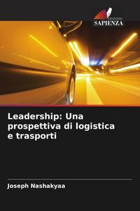 Produktbild: Leadership: Una prospettiva di logistica e trasporti