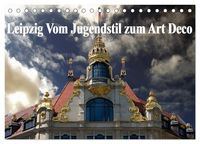 Produktbild: Leipzig - Vom Jugendstil zum Art Deco (Tischkalender 2027 DIN A5 quer), CALVENDO Monatskalender