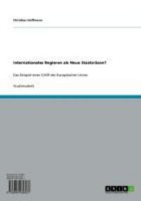 Produktbild: Internationales Regieren als Neue Staatsr&auml;son?