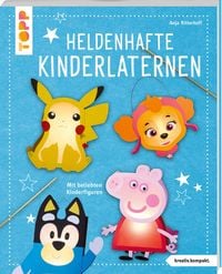 Produktbild: Heldenhafte Kinderlaternen (kreativ.kompakt.)