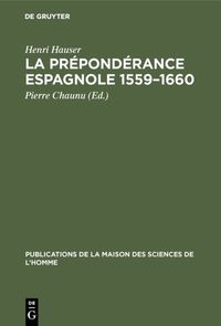 Produktbild: La pr&eacute;pond&eacute;rance espagnole 1559&ndash;1660