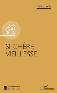 Produktbild: Si ch&egrave;re vieillesse
