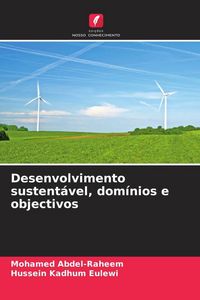 Produktbild: Abdel-Raheem, M: Desenvolvimento sustent&aacute;vel, dom&iacute;nios e obj