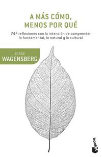 Produktbild: A m&aacute;s c&oacute;mo, menos por qu&eacute;
