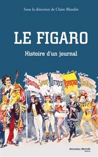 Produktbild: Le Figaro : histoire d'un journal