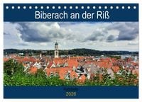 Produktbild: Biberach an der Ri&szlig; (Tischkalender 2026 DIN A5 quer), CALVENDO Monatskalender