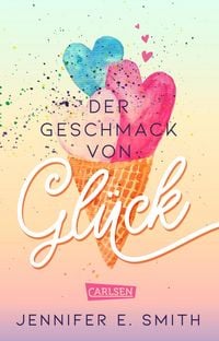 Produktbild: Der Geschmack von Gl&uuml;ck