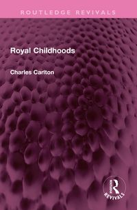 Produktbild: Royal Childhoods