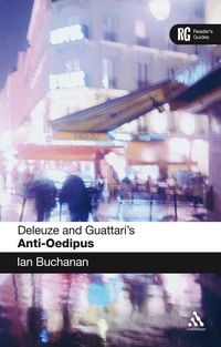 Produktbild: Deleuze and Guattari's 'Anti-Oedipus'