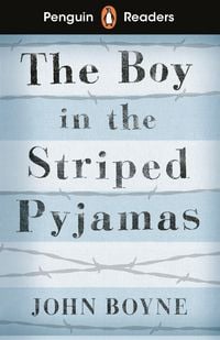 Produktbild: Penguin Readers Level 4: The Boy in Striped Pyjamas (ELT Graded Reader)