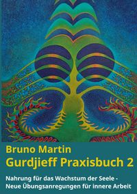 Produktbild: Gurdjieff Praxisbuch 2