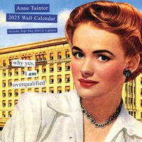 Produktbild: Taintor, A: Anne Taintor 2025 Wall Calendar