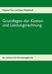 Produktbild: Grundlagen der Kosten- und Leistungsrechnung