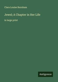 Produktbild: Jewel; A Chapter in Her Life