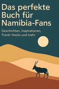 Produktbild: Das perfekte Buch f&uuml;r Namibia-Fans