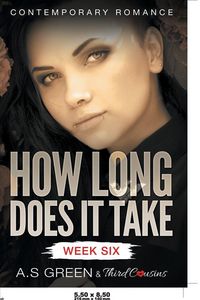 Produktbild: How Long Does It Take - Week Six (Contemporary Romance)