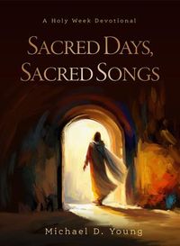 Produktbild: Young, M: Sacred Days, Sacred Songs