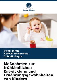 Produktbild: Ma&szlig;nahmen zur fr&uuml;hkindlichen Entwicklung und Ern&auml;hrungsgewohnheiten von Kindern
