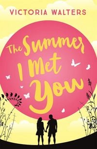 Produktbild: The Summer I Met You
