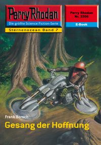 Produktbild: Perry Rhodan 2206: Gesang der Hoffnung