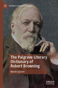 Produktbild: The Palgrave Literary Dictionary of Robert Browning