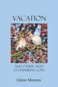 Produktbild: Vacation and Other Tales of Enduring Love