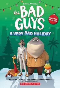 Produktbild: DreamWorks the Bad Guys: A Very Bad Holiday Novelization