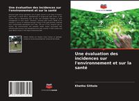 Produktbild: Une &eacute;valuation des incidences sur l'environnement et sur la sant&eacute;