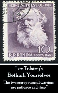 Bild vom Artikel Leo Tolstoy - Bethink Yourselves vom Autor Leo Tolstoy